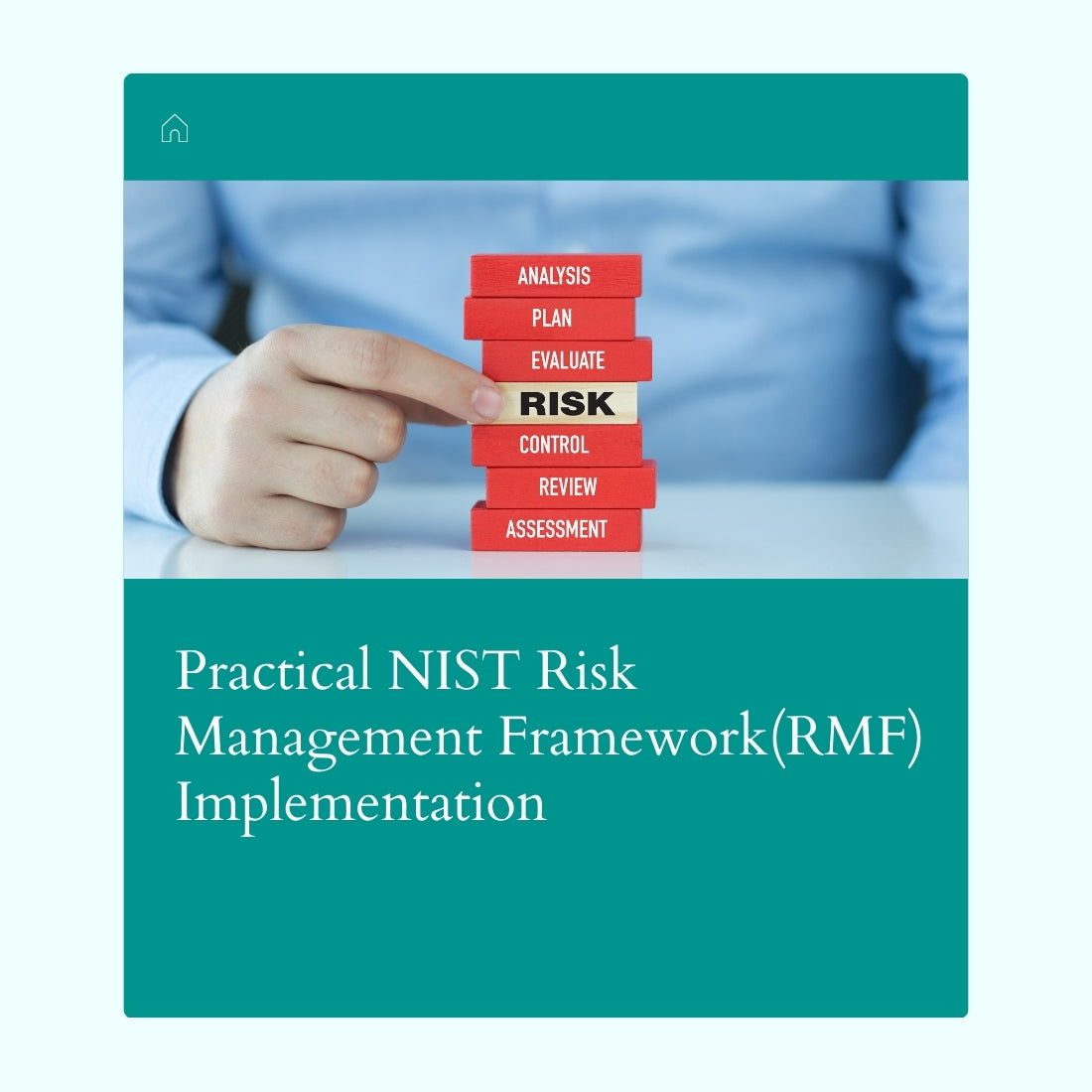 Practical NIST Risk Management Framework(RMF) Implementation – Standarity